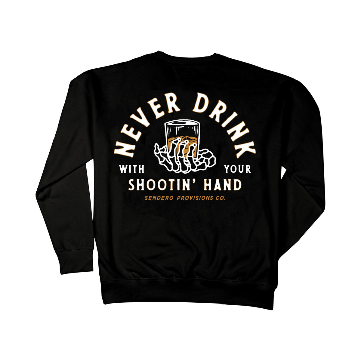 Sendero Provisions Co. Shootin' Hand Sweatshirt