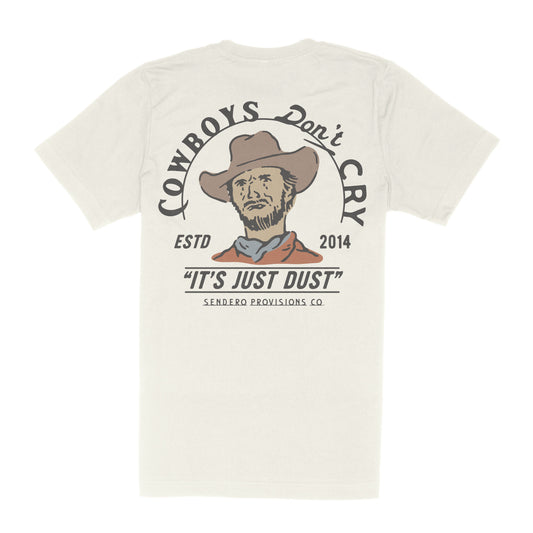 Sendero Provisions Co. Cowboys Don't Cry T-Shirt